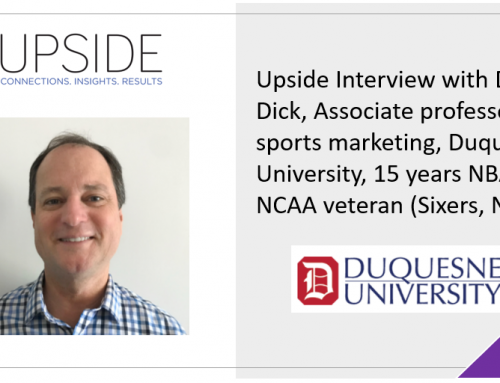 Upside Chat: Dr Ron Dick, Duquesne University, Ex NBA/NCAA exec, on the NIL, the NCAA & Sports Betting, the MLB lockout, the Djokovic Visa Saga.